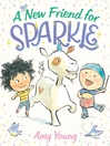 Cover image for A New Friend for Sparkle